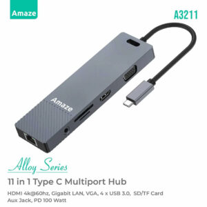 AMAZE A3211 Aluminum Alloy 11-in-1 Multiport HUB, Amaze Alloy Series 11-in-1 Multiport Hub | A3211, AMAZE A3211 Aluminum Alloy 11-in-1 Multiport HUB Adapter HDMI 4K @60Hz Display + Gigabit LAN 1000 MBPs + USB 3.0 5GBPs x3 + Type-C PD 100W + VGA Display Port + SD + TF Card Reader + AUX 3.5mm Audio + Aluminum Alloy Case, AMAZE A3211, A3211, 11-in-1 Aluminum Alloy Multiport HUB Adapter, AMAZE A3211 Aluminum Alloy 11-in-1 Multiport HUB Adapter Best Discounted Minimum Price in Karachi Pakistan, AMAZE All Products Available at Best Discounted Minimum Price in Karachi Pakistan